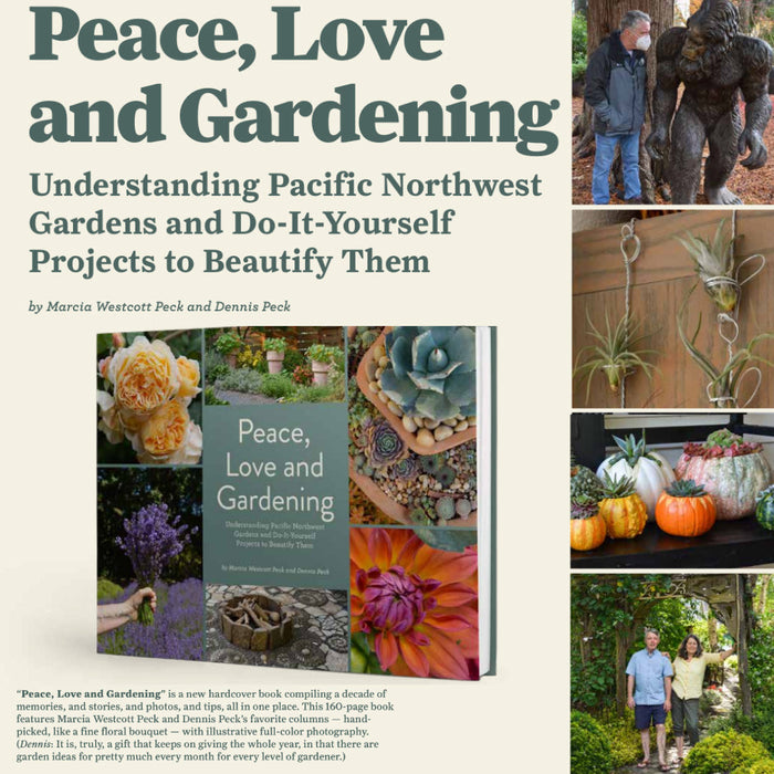 Peace, Love and Gardening